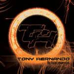 Tony Hernando : Actual Events